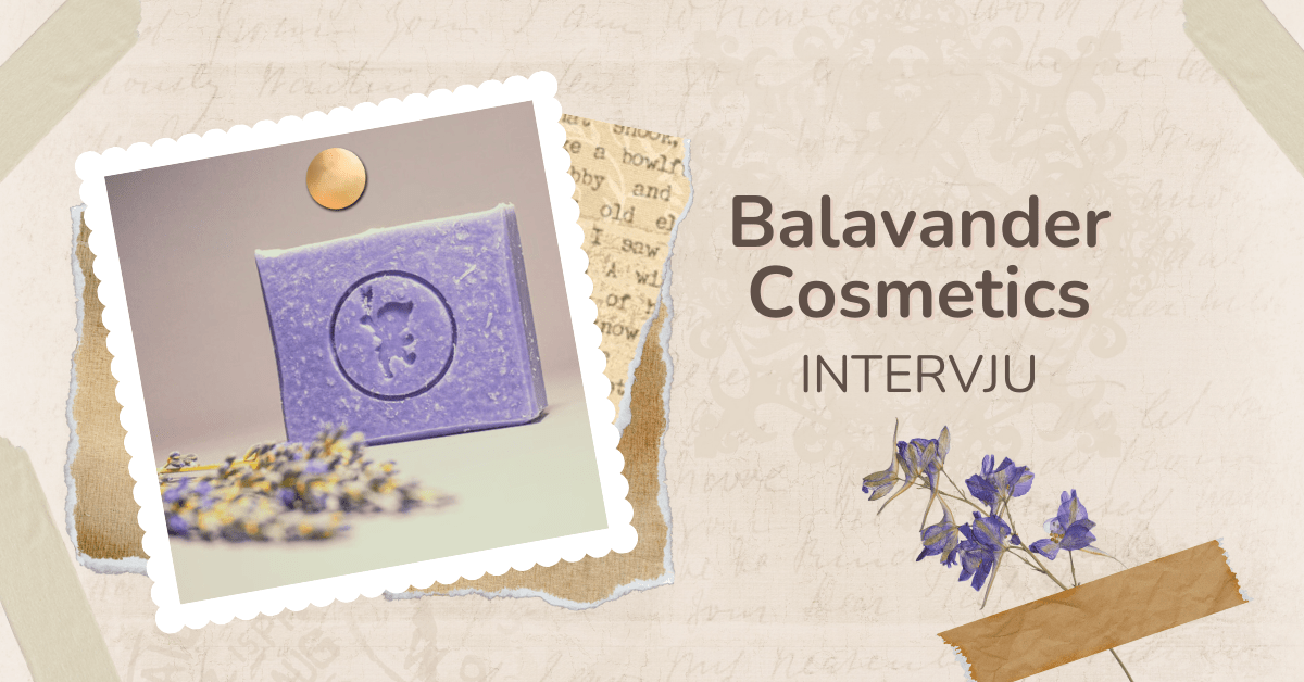 Balavander Cosmetics intervju